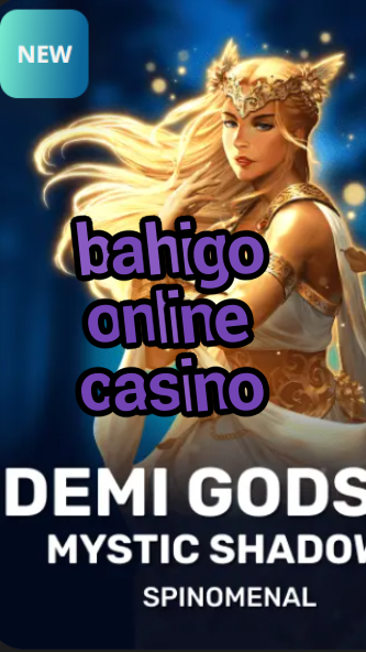 bahigo online casino-trdjkmsxjksdss.com